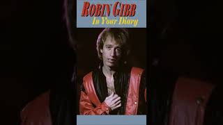 Robin Gibb “In Your Diary” 1984 Solo Track