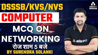 DSSSB 2022 | TGT Computer | MCQ on Networking  | By Surendra Solanki