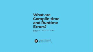#Shorts Compile time errors v/a Runtime Errors | Mayuri Ruparel