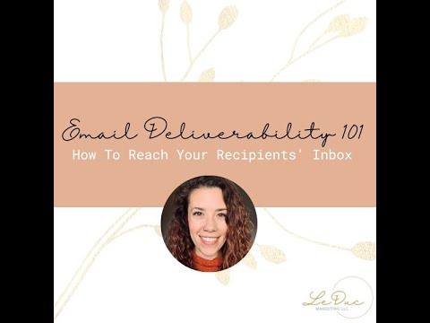 Email Deliverability 101