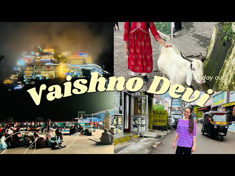 Complete 2024 Guide to the Vaishno Devi Pilgrimage: Tips, Routes, and Essentials