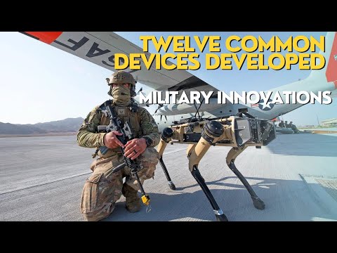 Twelve Common Devices Developed from Military Innovations