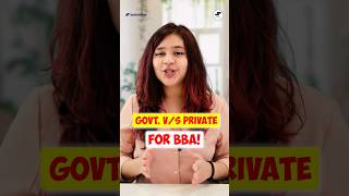 💥Govt vs Private BBA Colleges? Which is Best? MUST WATCH! #BBA #BBAColleges #BBACourse #Government