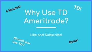 TD Ameritrade Review, 4 Minutes!