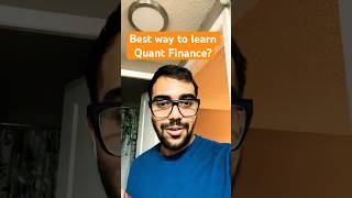 Best way to learn Quantitative Finance?