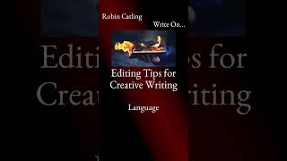 Editing Tips for Creative Writing (Write On 191)