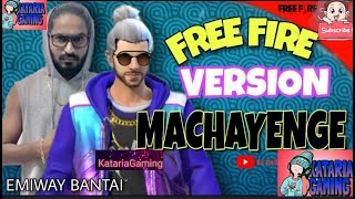 EMIWAY- MACHAYENGE (PROD BY.TONY JAMES)||KatariaGaming||FreeFire animation||Dance video