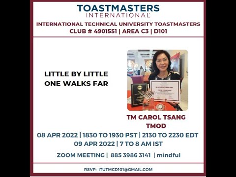 ITU Toastmasters Meeting - Little by Little One Walks Far