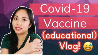 Covid-19 Vaccine (educational) Vlog