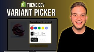 Shopify Theme Development: Building A Variant Picker FROM SCRATCH (Beginner tutorial)