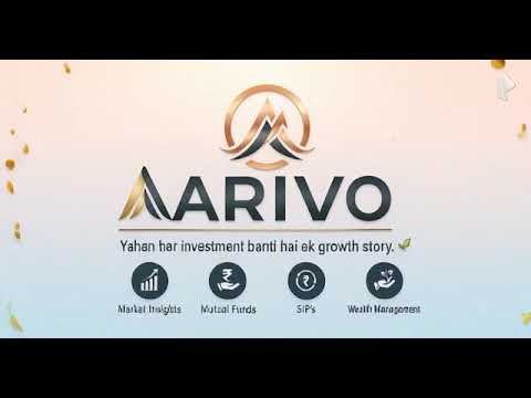 AARIVO – Simplifying Investments | Mutual Funds | SIPs | Insurance | Market Insights”