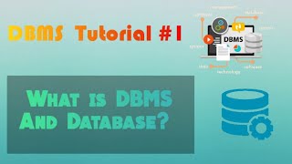 What is DBMS | What is Database | DBMS Tutorial #1