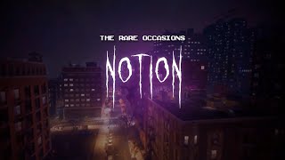 the rare occasions - notion [ sped up ] lyrics