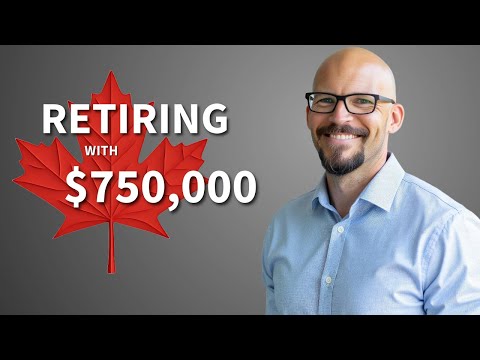 What Does it Look Like to Retire in Canada with 750k?
