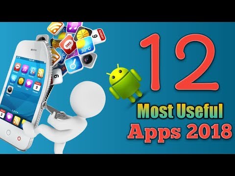 Android 12 Small, Important, and useful Applications 2018 | Must Have Apps