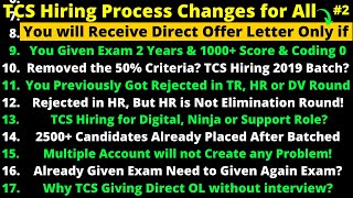 🔴#2: TCS Hiring Process Changed, You will Receive Direct Offer Letter Only if Meeting these Criteria