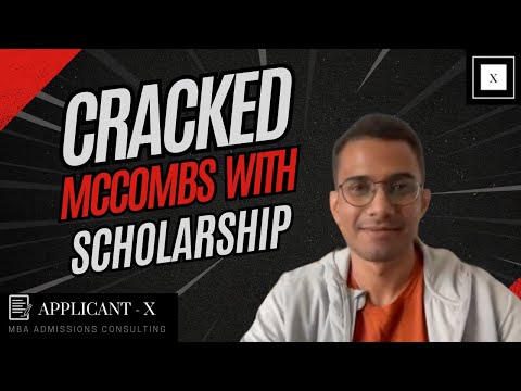 Admitted to McCombs MBA with Scholarship | Application Journey & Insights