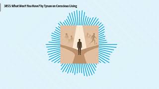 3855: What Won't You Have? by Tynan on Conscious Living | Optimal Living Daily: Healthy Habits &...