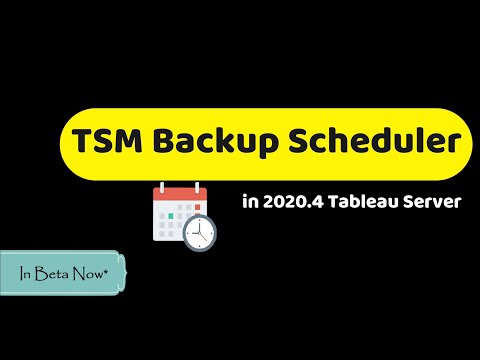 Schedule Tableau Server backups using TSM Backup Scheduler | Tableau Server 2020.4