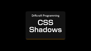 DrRcraft Programming: CSS Shadows Tutorial