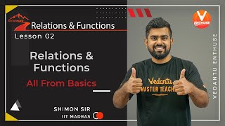 Relations & Functions | All From Basics | Lecture2 | JEE 2022 | Class 12 Maths | Vedantu JEE Enthuse