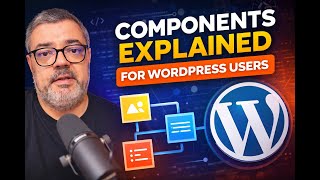 Frontend Components Explained for WordPress Users