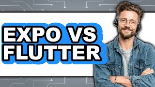 Expo vs Flutter - 2025 Comparison