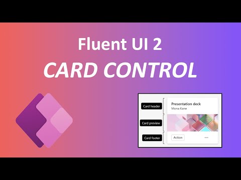 Power Apps Modern Card Control Using Fluent 2 Design | Fluent 2 Component
