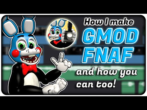 [GMOD FNAF] How to make GMOD FNAF: TUTORIAL