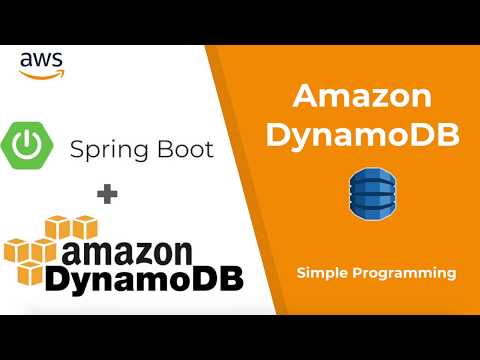 Amazon Web Services | AWS DynamoDB | Spring Boot | Example | Simple Programming