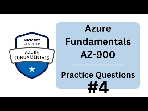 Azure Fundamentals AZ 900 Practice Questions Part 4