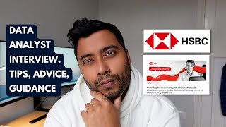 My Data Analyst Interview at HSBC Bank - Tips, Advice and Guidance.