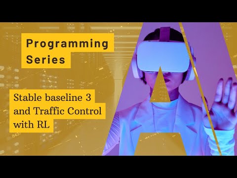 Stable Baselines 3 tutorial  and Traffic Control using reinforcement learning (Language: Farsi)