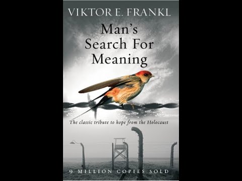 Man's Search for Meaning by Viktor E. Frankl | Book Summary and Life Lessons