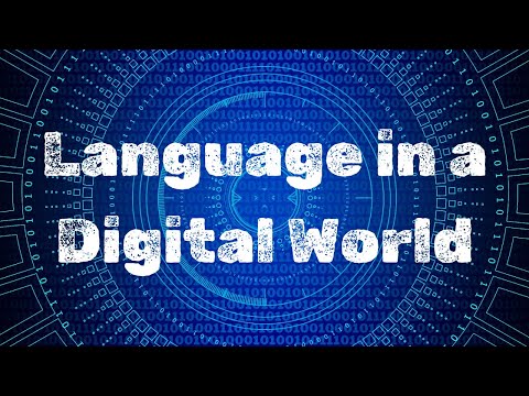 Language in a Digital World