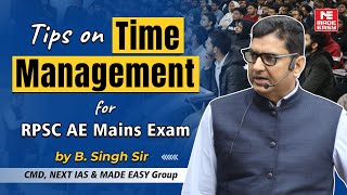 Time Management Tips by B Singh Sir | How to Utilize 24 Hours Smartly for RPSC AE Mains?