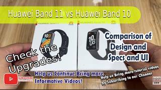 Huawei Band 11 vs Huawei Band 10 Comparison Review - Design, Specs, and UI