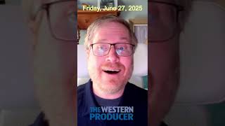 June 27, 2025, Grain and oilseed market update. #Canola down as StatCan ups 2024 production