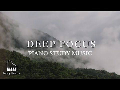 Deep Focus Piano – Long Study Session (2.5 Hours)