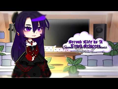 ✰||Second life as a trashy princess||(2/2)'Nivy`