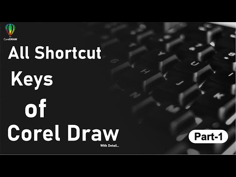 CorelDraw Shortcut Keys In Hindi And Urdu | CorelDraw All Shortcut Keys With Detail | GFX Leader