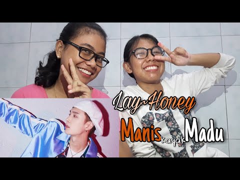 [REACTION] LAY 'Honey (和你)' MV
