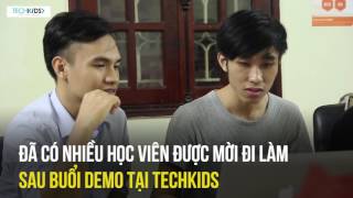 [KHI TÔI LÀ TECHKIDS] Demo thì làm cái gì ?
