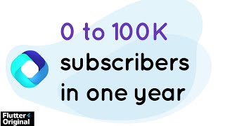 Creating a #flutter Youtube channel from 0 to 100K in one year | Author of FlutterMapp