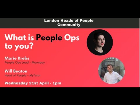 London Heads of People: What is People Ops to You?