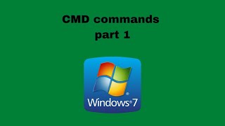 Windows 7 cmd commands part 1