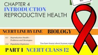 Part-1 REPRODUCTIVE HEALTH (INTRODUCTION) chapter-4 NCERT class 12th biology