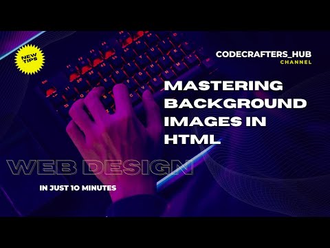 HTML Mastery: Elevate Your Web Design with Background Images!
