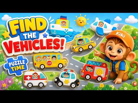 🚕🚒✈️ Can You Find the Vehicles? | Transport Puzzle for Kids |Learn Vehicles & Cars Names with Kiki 🐵