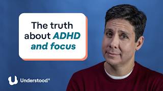 Does having ADHD mean you can’t focus? | Experts answer the internet’s biggest questions on ADHD